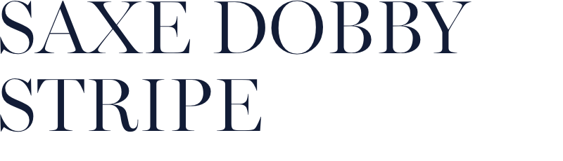 saxe dobby stripe
