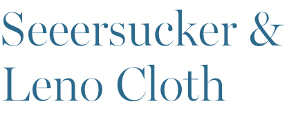 Seersucker&LenoCloth